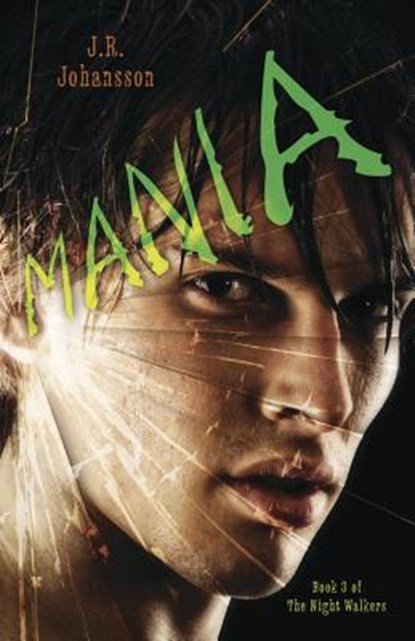 Mania, JOHANSSON,  J. R. - Paperback - 9780738744315