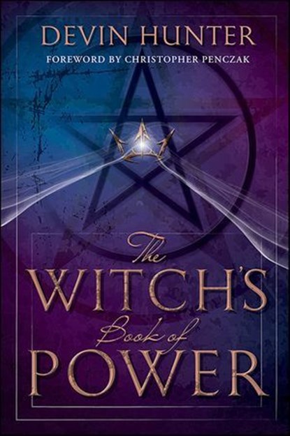 The Witch's Book of Power, Devin Hunter - Ebook - 9780738749150