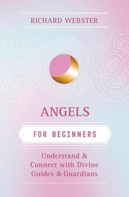 Angels for Beginners, Richard Webster - Paperback - 9780738751153