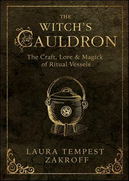 Witch's Cauldron, Laura Tempest Zakroff - Ebook - 9780738752525