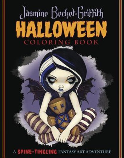 Jasmine Becket-Griffith Halloween Coloring Book: A Spine-Tingling Fantasy Art Adventure, Jasmine Becket-Griffith - Paperback - 9780738752549