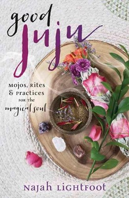 Good Juju, Najah Lightfoot - Paperback - 9780738756455