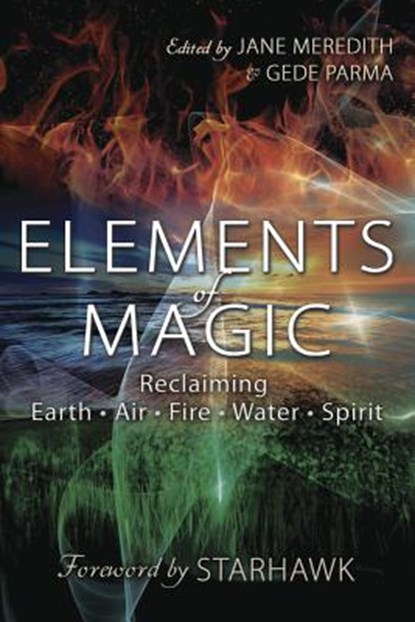Elements of Magic, Jane Meredith ; Gede Parma - Paperback - 9780738757148