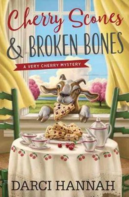 Cherry Scones and Broken Bones, Darci Hannah - Paperback - 9780738758381