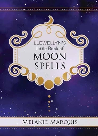 Llewellyn's Little Book of Moon Spells, Melanie Marquis - Gebonden - 9780738762456