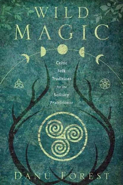 Wild Magic, Danu Forest - Paperback - 9780738762678