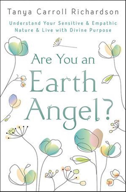 Are You an Earth Angel?, Tanya Carroll Richardson - Ebook - 9780738763231