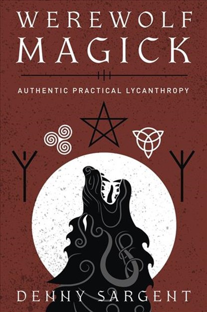 Werewolf Magick, Denny Sargent - Paperback - 9780738764450