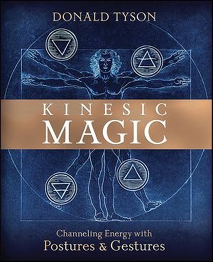 Kinesic Magic, Donald Tyson - Ebook - 9780738765266