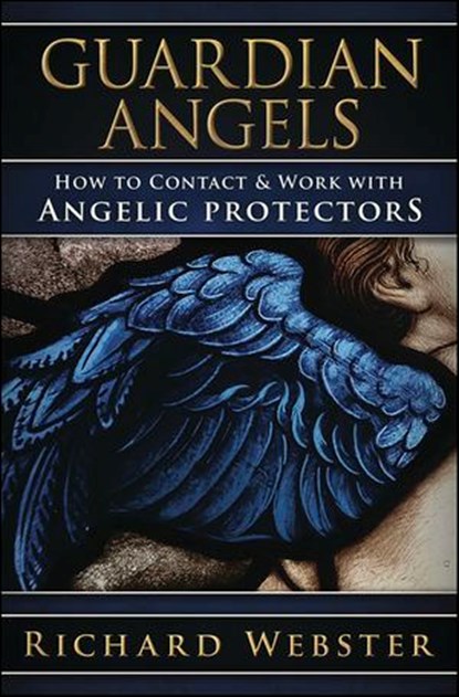 Guardian Angels, Richard Webster - Ebook - 9780738770512