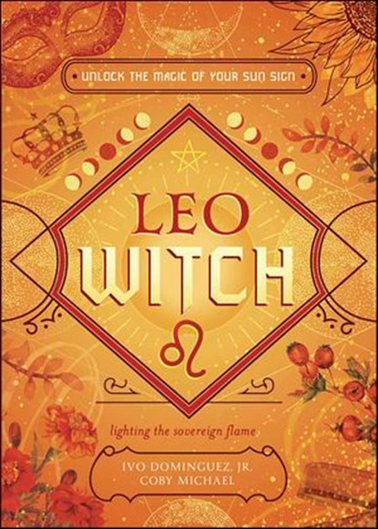 Leo Witch, Coby Michael ; Ivo Dominguez - Ebook - 9780738772998