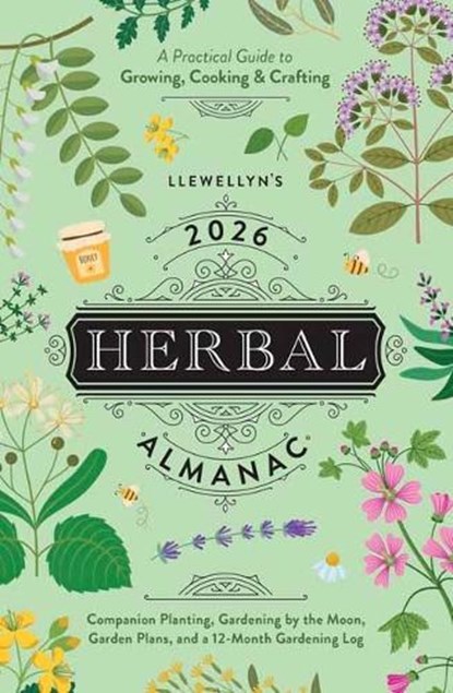 Llewellyn's 2026 Herbal Almanac, Llewellyn - Paperback - 9780738775203