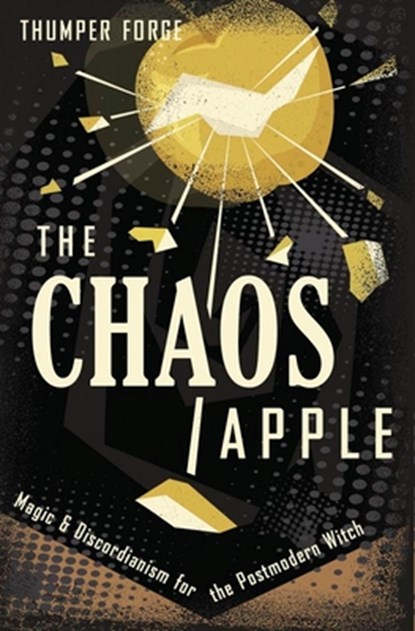 The Chaos Apple, Thumper Forge - Paperback - 9780738775432