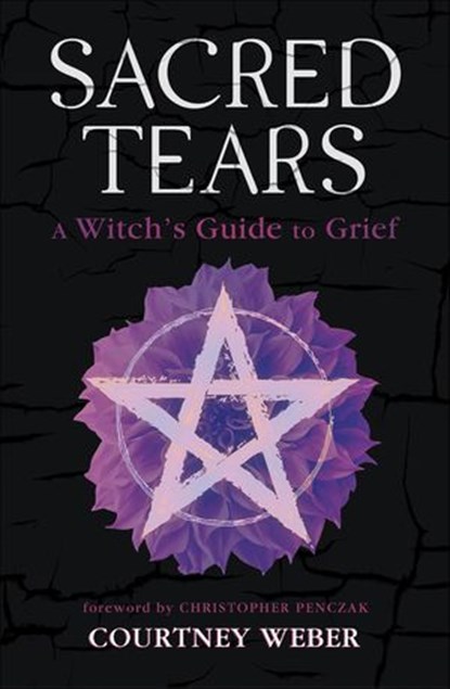 Sacred Tears, Courtney Weber - Ebook - 9780738776392