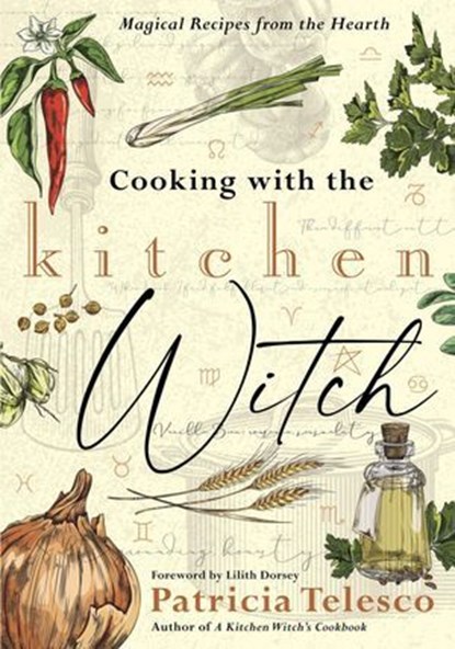 Cooking with the Kitchen Witch, Patricia Telesco - Ebook - 9780738776408
