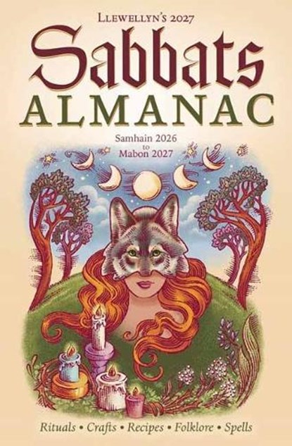 Llewellyn's 2027 Sabbats Almanac, Llewellyn Llewellyn ; Carolyn Vibbert - Paperback - 9780738778150