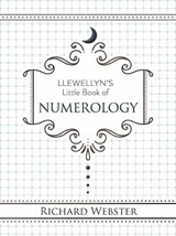 Llewellyn's Little Book of Numerology - Richard Webster - 9780738778426