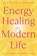 Energy Healing for Modern Life, Jessica Howard - Paperback - 9780738782355
