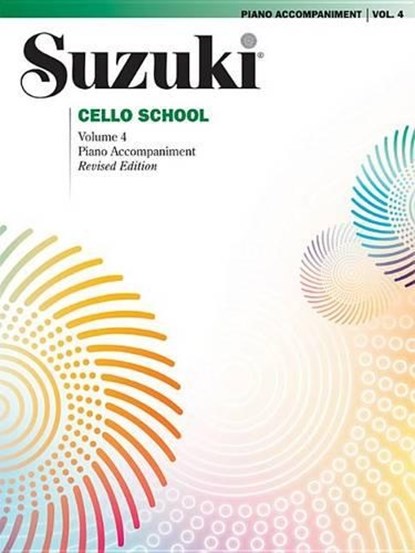 Suzuki Cello School 4 ( Piano Accompaniment ), SUZUKI,  Shinichi - Gebonden - 9780739053669