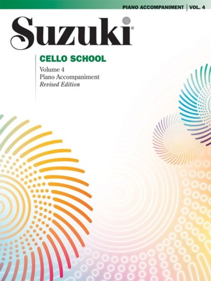 Suzuki Cello School 4 ( Piano Accompaniment ), SUZUKI,  Shinichi - Paperback - 9780739053669