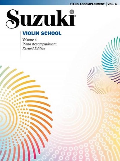 Suzuki Violin School 4 - Piano Acc. (Revised), Shinichi Suzuki - Paperback - 9780739058800