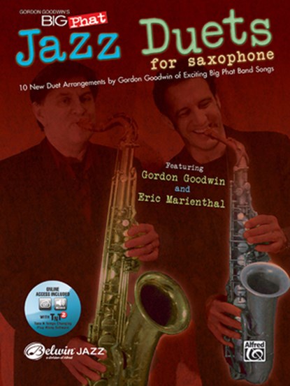 Gordon Goodwin's Big Phat Jazz Saxophone Duets, Gordon Goodwin ; Eric Marienthal - Paperback - 9780739061121