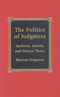 The Politics of Judgment | Kennan Ferguson | 