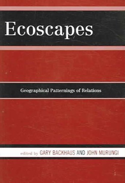 Ecoscapes, BACKHAUS,  Gary ; Murungi, John - Paperback - 9780739114506