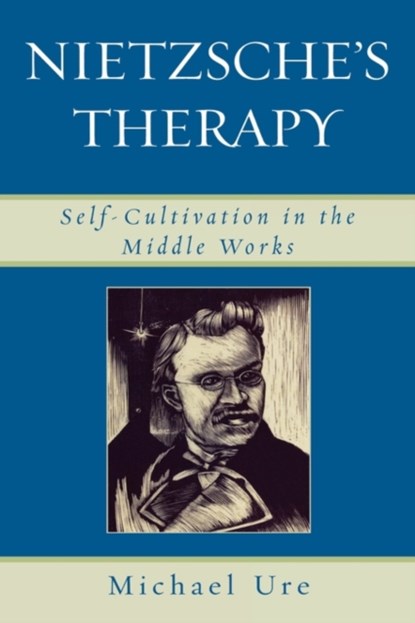 Nietzsche's Therapy, Michael Ure - Gebonden - 9780739119969