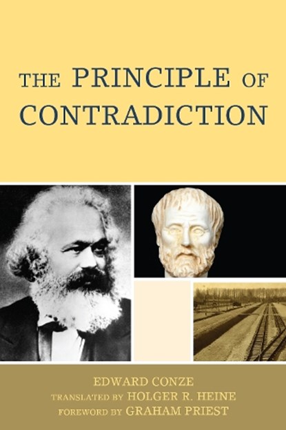 The Principle of Contradiction, Edward Conze - Gebonden - 9780739127124