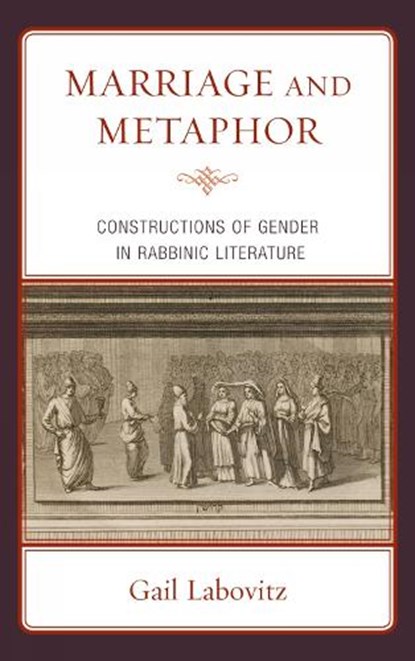 Marriage and Metaphor, Gail Labovitz - Paperback - 9780739179345