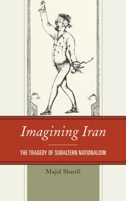 Imagining Iran, Majid Sharifi - Paperback - 9780739186398