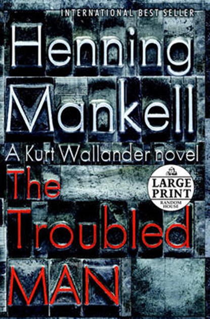 The Troubled Man, MANKELL,  Henning - Paperback - 9780739378113