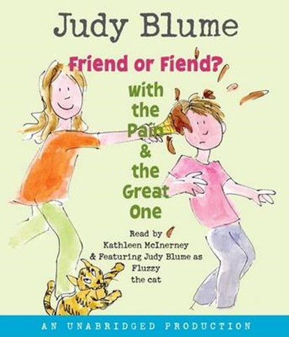 Friend or Fiend? with the Pain & the Great One, BLUME,  Judy - AVM - 9780739380598