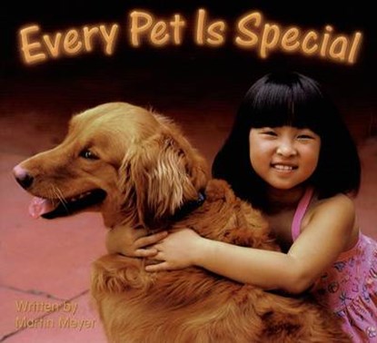 Every Pet Is Special, MEYER,  Martin - Paperback - 9780739844571