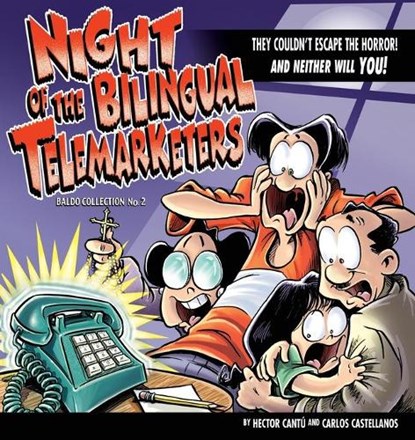 Night of the Bilingual Telemarketers, Hector Cantu ; Carlos Castellanos - Paperback - 9780740721939