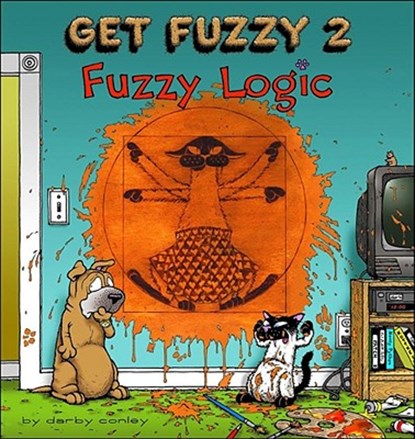 Fuzzy Logic: Get Fuzzy 2 Volume 2, Darby Conley - Paperback - 9780740721984