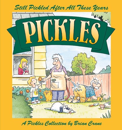 Still Pickled After All These Years, Brian Crane - Paperback - 9780740743405