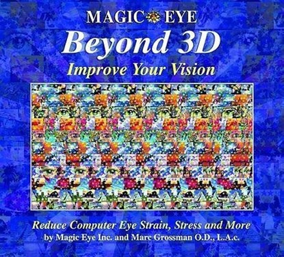 Magic Eye Inc: Magic Eye Beyond 3d: Improve Your Vision, Magic Eye Inc ;  Marc Grossman - Gebonden - 9780740745270