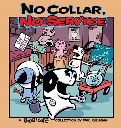 No Collar, No Service, Paul Gilligan - Paperback - 9780740750038