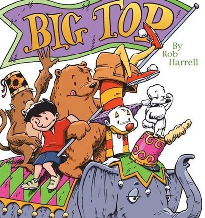 Big Top, Rob Harrell - Paperback - 9780740750045