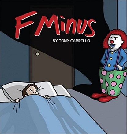 F Minus, Tony Carrillo - Paperback - 9780740768392