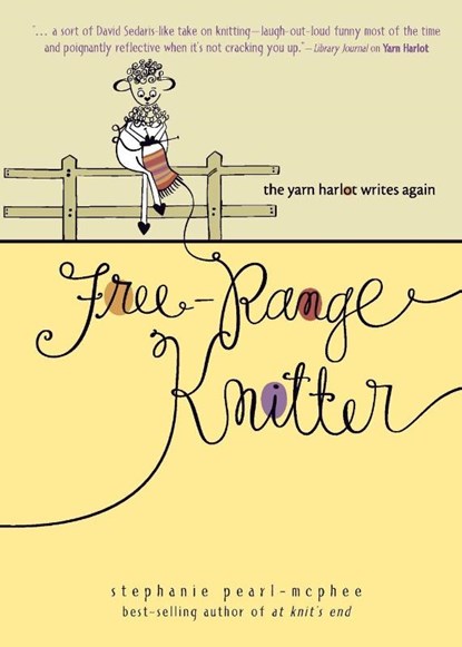 Free-Range Knitter, Stephanie Pearl-Mcphee - Paperback - 9780740769467