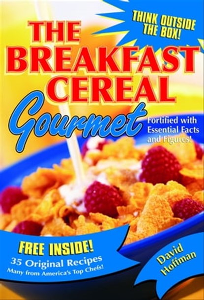 The Breakfast Cereal Gourmet, David Hoffman - Ebook - 9780740786259