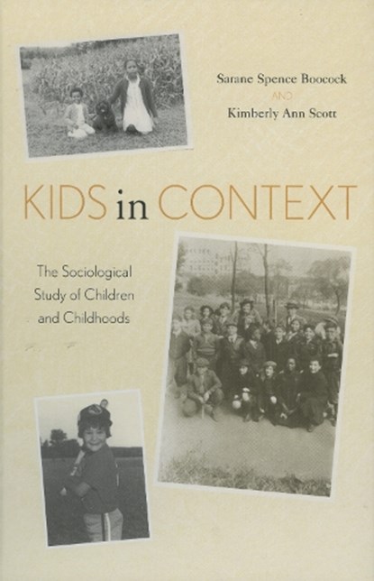 Kids in Context, Sarane Spence Boocock ; Kimberly Ann Scott - Gebonden - 9780742520240