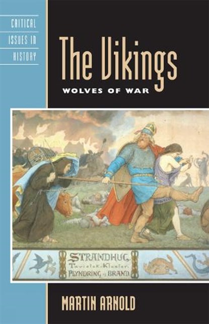The Vikings, Martin Arnold - Paperback - 9780742533981