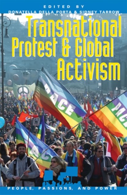 Transnational Protest and Global Activism, Donatella Della Porta ; Sidney Tarrow - Paperback - 9780742535879