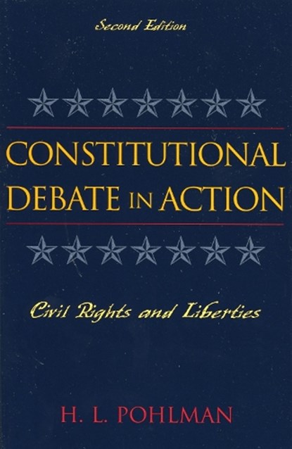 Constitutional Debate in Action, H. L. Pohlman - Paperback - 9780742536678