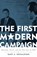 The First Modern Campaign, Gary A. Donaldson - Gebonden - 9780742547995