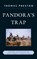 Pandora's Trap, Thomas Preston - Gebonden - 9780742562639